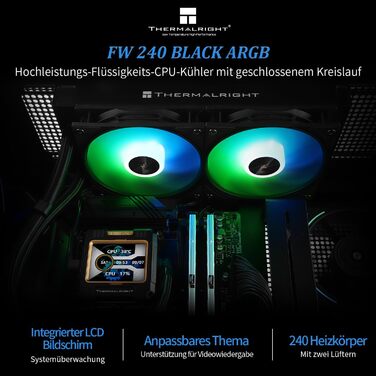 Thermalright FW 240 Schwarz ARGB: Рідинна система водяного охолодження CPU з 2 вентиляторами PWM, LCD-дисплей 320*240, сумісна з Intel AM4/AM5/LGA1700/1851