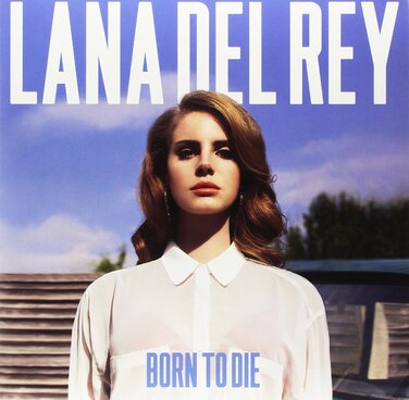 Born to Die - Lana Del Rey [Вінілова платівка LP]